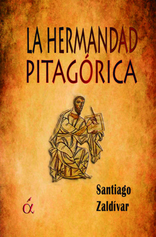 Kniha La Hermandad Pitagorica SANTIAGO ZALDIVAR