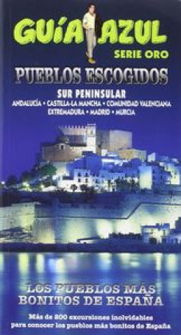 Книга Pueblos escogidos sur peninsular 2015 