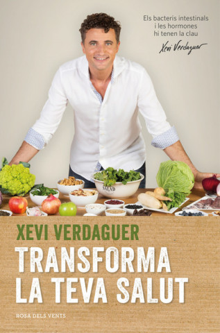 Boek TRANSFORMA LA TEVA SALUT XEVI VERDAGUER