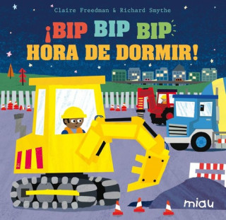 Knjiga Bip bip bip hora de dormir! CLAIRE FREEDMAN