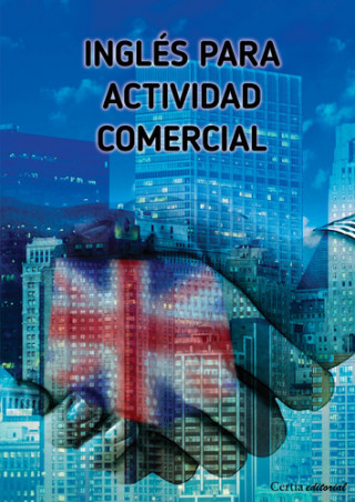Книга Inglés comercial EVA ALCAIDE GOMEZ