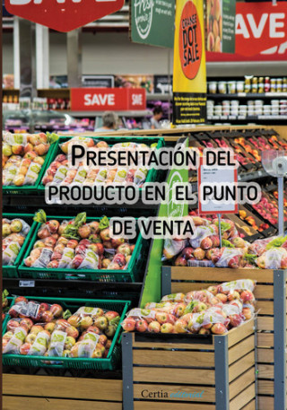 Könyv Presentación del producto en el punto de venta ANA MARTINEZ
