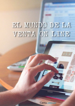 Kniha El mundo de la venta online ANA MARTINEZ