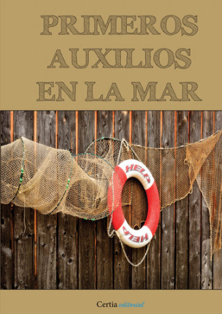 Kniha Primeros auxilios en la mar ANTONIO LAGOA ALVAREZ