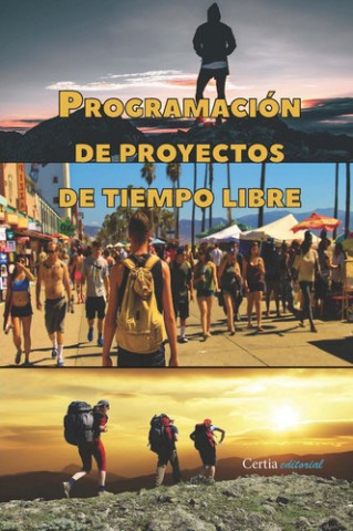 Книга Programación de proyectos de tiempo libre JUAN JOSE PINO BAÑON