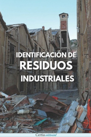 Könyv Residuos industriales: identificación ALDARA ANDRADE BAÑA