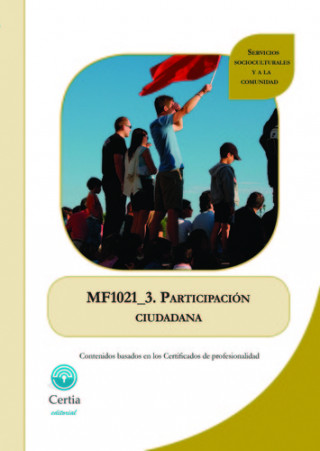 Könyv MF1021_3 Participación ciudadana SILVIA GALVEZ VILCHES