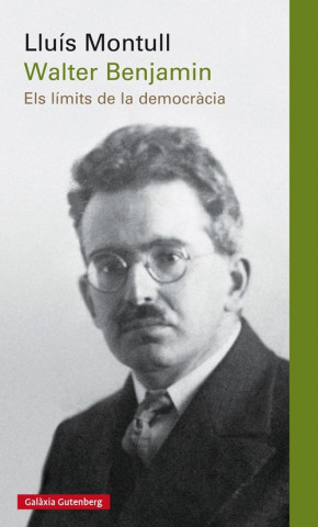 Knjiga Walter Benjamin LLUIS MONTULL