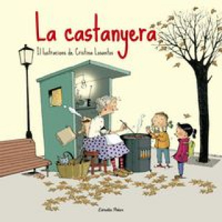 Buch La castanyera CRISTINA LOSANTOS