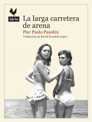 Książka LA LARGA CARRERA DE ARENA PIER PAOLO PASOLINI