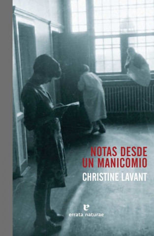 Книга NOTAS DESDE UN MANICOMIO CHRISTINE LAVANT