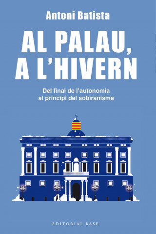 Libro AL PALAU, A L'HIVERN ANTONI BATISTA