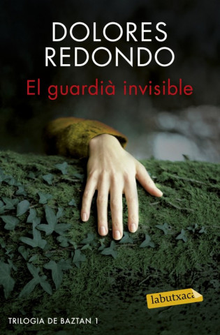 Kniha EL GUARDIA INVISIBLE DOLORES REDONDO