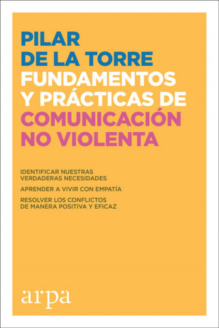Kniha FUNDAMENTOS PRÁCTICOS DE COMUNICACIÓN NO VIOLENTA PILAR DE LA TORRE