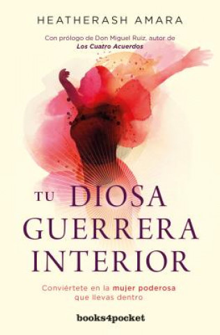 Buch TU DIOSA GUERRERA INTERIOR HEATHERASH AMARA