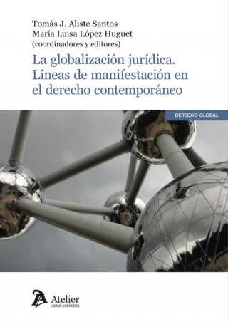 Kniha LA GLOBALIZACIÓN JURÍDICA 