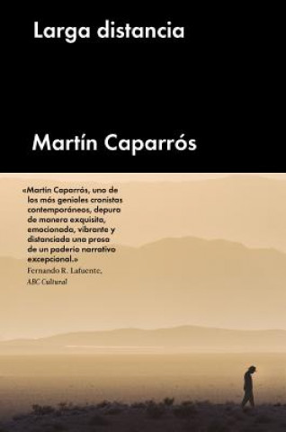 Книга LARGA DISTANCIA MARTIN CAPARROS