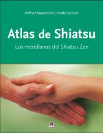Könyv ATLAS DE SHIATSU WILFRIED RAPPENECKER