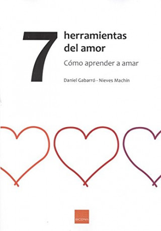 Carte 7 HERRAMIENTAS DEL AMOR DANIEL GABARRO