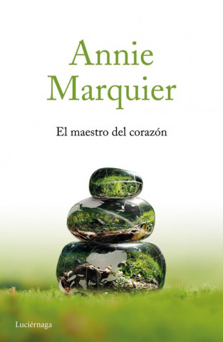 Книга EL MAESTRO DEL CORAZÓN ANNIE MARQUIER