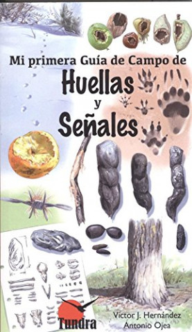 Kniha HUELLAS Y SEÑALES VICTOR HERNANDEZ