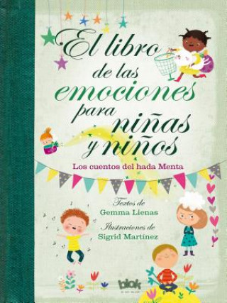 Könyv Libro de las emociones para ninas y ninos / The Book of Feelings for Girls and Boys GEMMA LIENAS