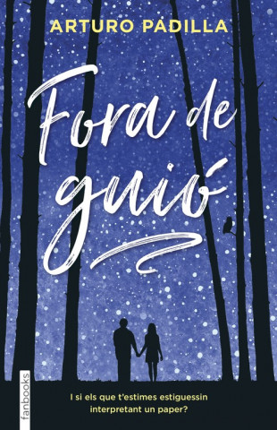 Knjiga FORA DE GUIO ARTURO PADILLA