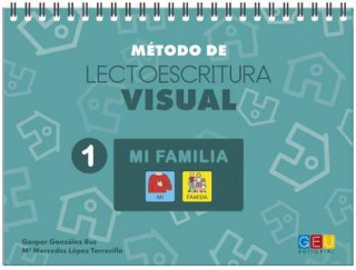 Книга Método de lectoescritura visual 1 Mi familia 