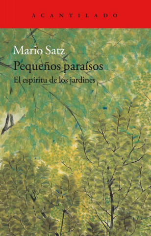 Книга PEQUEÑOS PARAÍSOS MARIO SATZ TETELBAUM