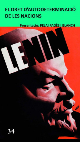 Książka EL DRET D'AUTODETERMINACIÓ DE LES NACOINS VLADIMIR ILLICH LENIN