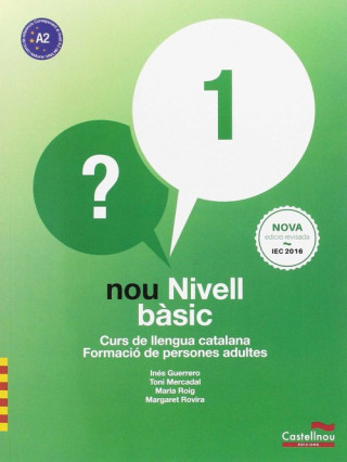 Könyv nou nivell basic 1 con cd a2 formació adultes 2017 Guerrero Siendones
