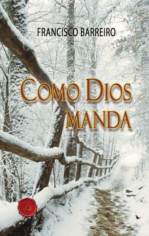 Kniha Como Dios manda FRANCISCO BARREIRO