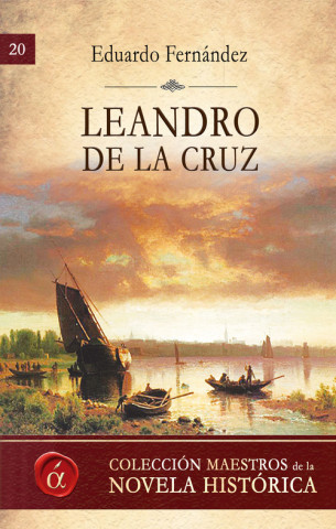 Kniha Leandro de la Cruz EDUARDO FERNANDEZ