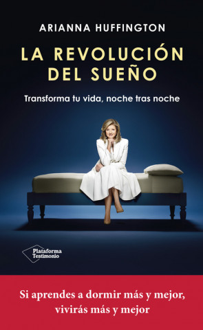 Kniha LA REVOLUCIÓN DEL SUEÑO ARIANNA HUFFINGTON