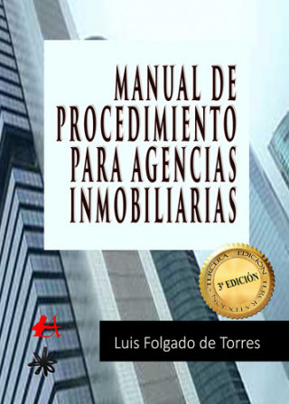 Kniha Manual de procedimiento para agencias inmobiliarias LUIS FOLGADO DE TORRES