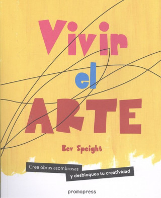 Buch VIVIR EL ARTE BEV SPEIGHT