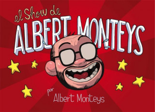 Książka EL SHOW DE ALBERT MONTEYS ALBERT MONTEYS