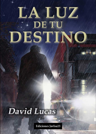 Kniha LA LUZ DE TU DESTINO DAVID LUCAS