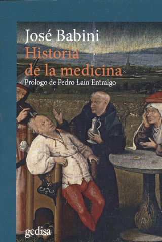 Knjiga HISTORIA DE LA MEDICINA JOSE BABINI