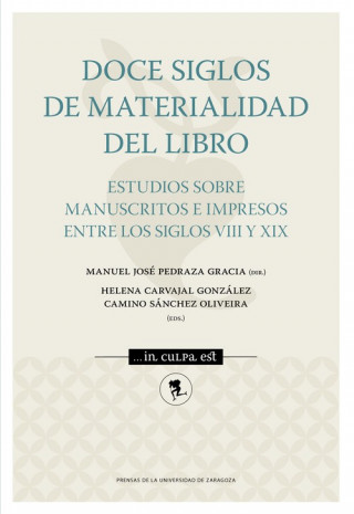 Kniha DOCE SIGLOS DE MATERIALIDAD DEL LIBRO 