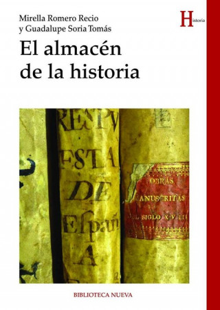 Kniha ALMACEN DE LA HISTORIA,EL ROMERO