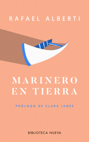 Kniha MARINERO EN TIERRA RAFAEL ALBERTI