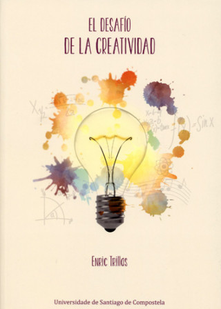 Book EL DASAFÍO DE LA CREATIVIDAD ENRIC TRILLAS