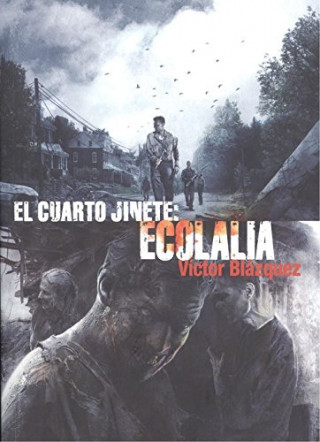Βιβλίο EL CUARTO JINETE VICTOR BLAZQUEZ