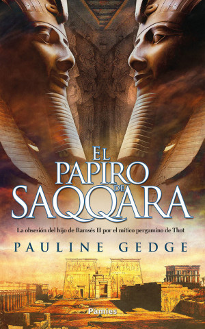 Kniha EL PAPIRO DE SAQQARA PAULINE GEDGE