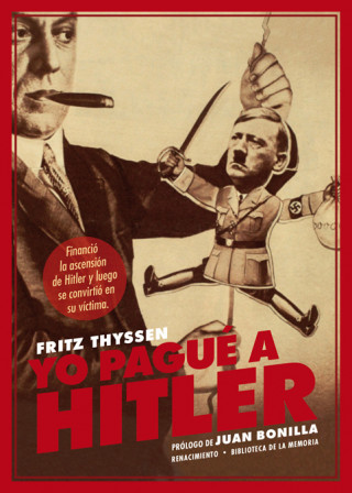 Book YO PAGU A HITLER FRITZ THYSSEN