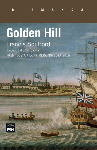 Libro GOLDEN HILL FRANCIS SPUFFORD