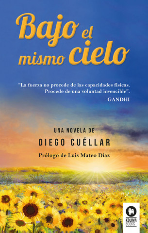 Книга BAJO EL MISMO CIELO DIEGO CUELLAR