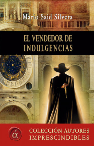 Книга El vendedor de indulgencias MARIO SAID SILVERA