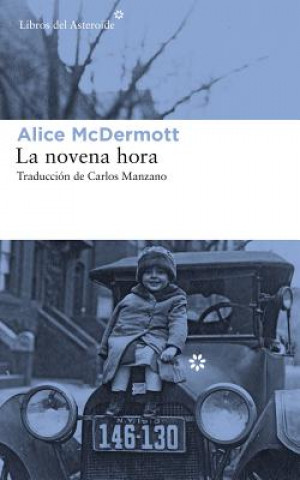 Buch LA NOVENA HORA ALICE MCDERMOTT